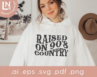 Raised On 90's Country SVG Png | 90's Country svg for Cricut | Nashville Bachelorette Country Svg | Western country music cut file