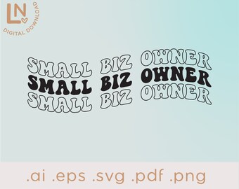 Small Business Owner SVG | Small Biz SVG | Entrepreneur SVG | Small Biz Owner Png| Boss Babe Svg cut file