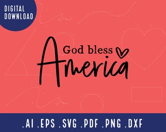 God Bless America SVG | America USA PNG | 4th of July | Patriotic Svg cut file