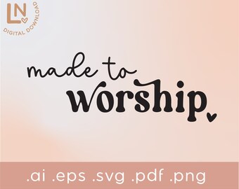 May include: Black and white graphic design with the text "made to worship" in a cursive and bold font. A small heart is at the end of the text.