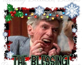 Uncle Lewis Christmas Vacation Quotes The Blessing Christmas Vacation | Etsy