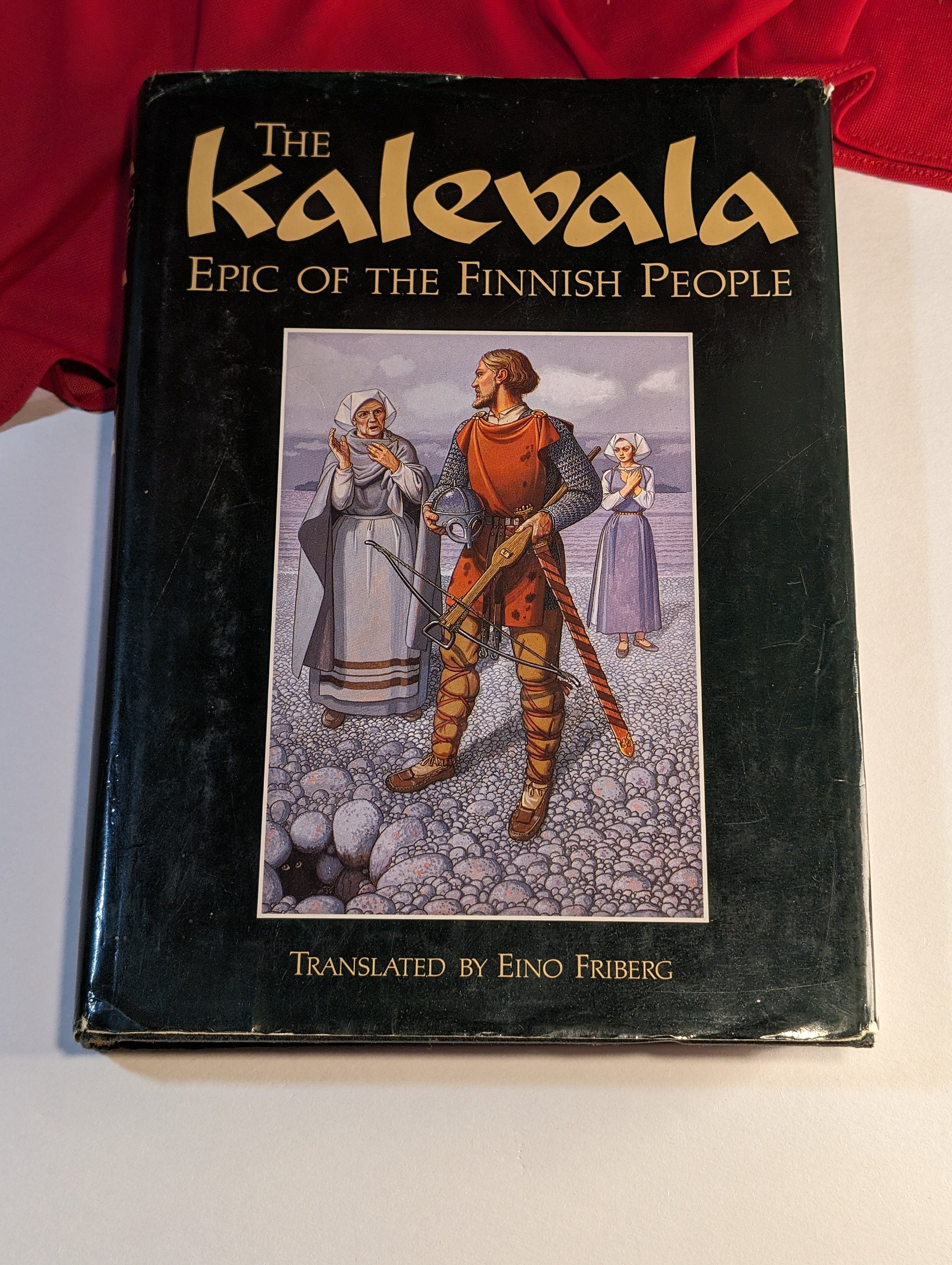 The Kalevala Epic of the Finnish People Translated by Eino