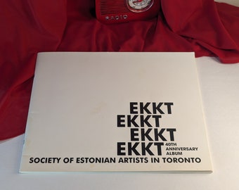 EKKT Ekkt Ekkt Álbum del 40 aniversario Sociedad de artistas estonios en Toronto Catálogo de referencia de arte de tapa blanda 1995