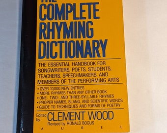 The Complete Rhyming Dictionary 1992 Soft Cover Pocket Reference Literature Book by Clement Wood ISBN 0-440-21205-7