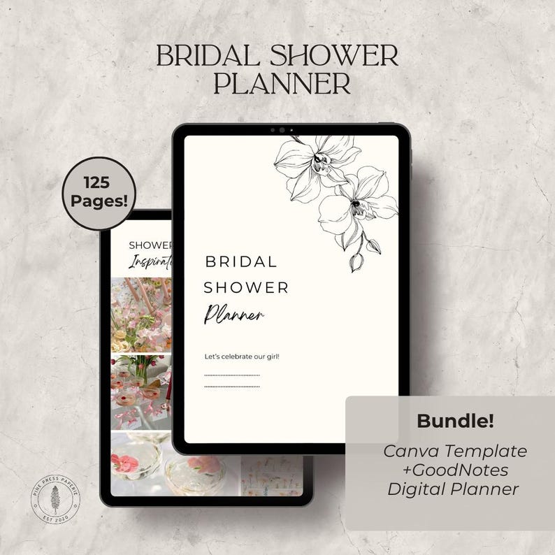 May include: Digital bridal shower planner displayed on two tablets. The planner features a floral design and the text "Bridal Shower Planner." The image includes the text "125 Pages!" and "Bundle! Canva Template + GoodNotes Digital Planner."