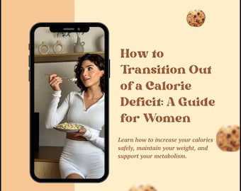 How to Transition Out of a Calorie Deficit – Reverse Dieting Guide for Women | Nutrition & Fitness PDF