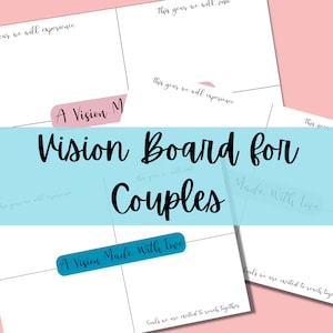 May include: A printable vision board template for couples. The template has a pink background and features the text "Vision Board for Couples" in black. The template is divided into nine sections, each with a different prompt for couples to fill in. The template also includes the text "A Vision Made With Love" in a pink box.