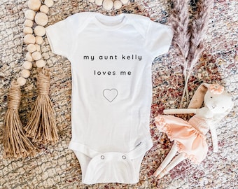 My Aunt/Uncle Loves Me Onsie/ Custom Design Baby Onsies Personalized Baby Shower Baby Gift Newborn