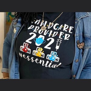 Childcare Provider Shirt Childcare Teacher Daycare Teacher 2021