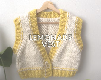 LEMONADE VEST Chunky Cardigan Beginner Knitting Pattern
