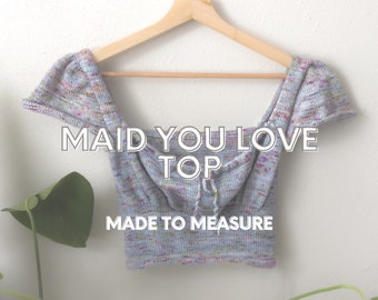 MAID YOU LOVE Top Made to Measure Summer Knitting Pattern