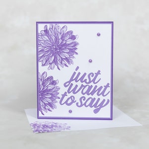 Just Want to Say Card