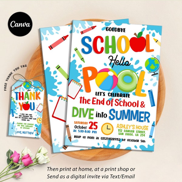 Editable Goodbye School Hello Pool Invitation, Pool Party Invitation, End of Year Party, Summer Splish Splash