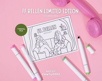 FF Calling podcast Printable Coloring Pages | 1 Digital Download Coloring page Inspired by FF BELLEN