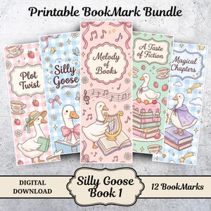 Op de afbeelding: Een bundel van 12 printbare bladwijzers met grillige illustraties. Elke bladwijzer heeft een ander ontwerp met een ganzenkarakter, boeken en decoratieve elementen. De tekst bevat "Plot Twist", "Silly Goose" en "Melody of Books".