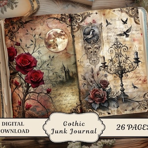 May include: Open junk journal with a gothic theme. The pages feature illustrations of a full moon, roses, a castle, and a candelabra. The journal has the text "Gothic Junk Journal" and "26 Pages".