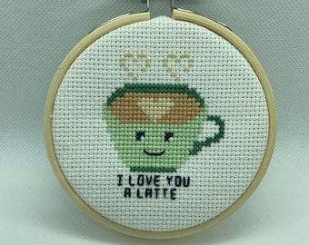 I Love You A Latte Cross Stitch – Smiling Coffee Cup Hoop Art Pun Gift Handmade Decor
