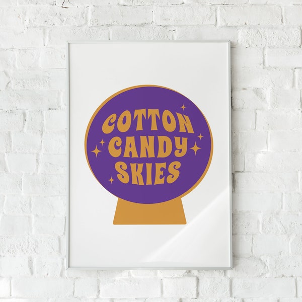Purple Cotton Candy Skies Ahead Print, Digital Download, Crystal Ball Poster, Fortune Teller Sign, Cotton Candy Skies Art Print, Dorm Art