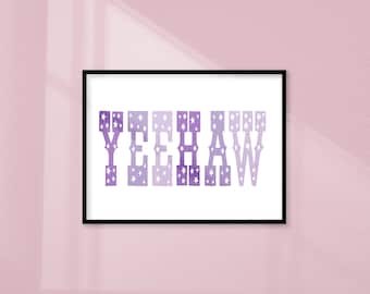 Cartel de Yeehaw, descarga digital, impresión de Yeehaw púrpura, arte de estrellas, arte de pared de vaquera, vaquero espacial, decoración de dormitorio, descarga instantánea, vaquera costera