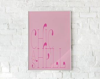 Chic as Hell digitaler Download, Monochrome Rosa Druck, Sofort Download druckbare Kunst, Minimal Art Print, Hot Pink Wandkunst, Barbiecore