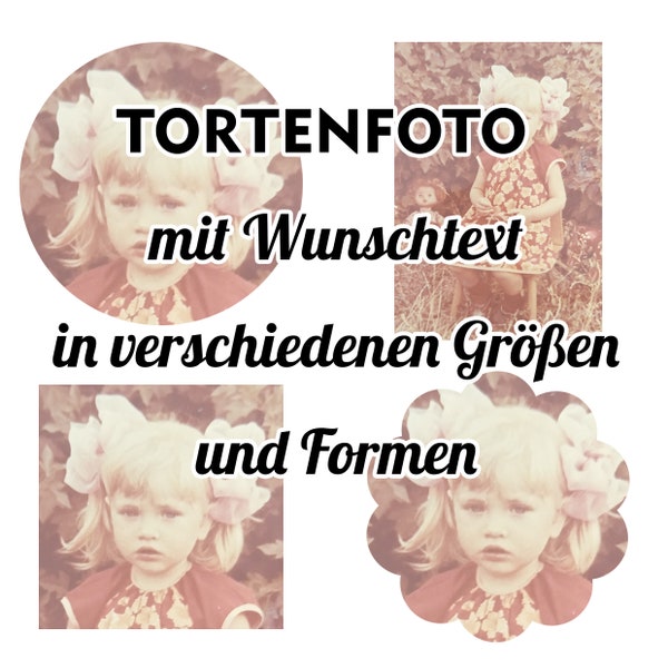 Individuelle Tortenaufleger mit Wunschmotiv oder Text. Tortenaufleger in verschiedenen Formen und Größen (Fondant, Zuckerpapier oder Oblate)