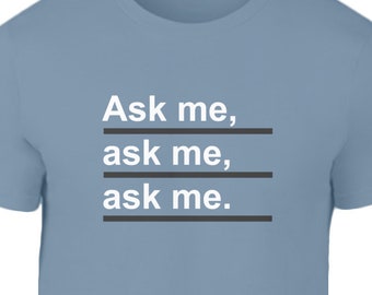 The Smiths Shirt | Ask T Shirt | Smiths TShirt | Morrissey | Johnny Marr | Lyrics | Unisex | Gift Music Lovers