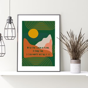 Only the Curious Have A Tale Worth Telling Digital Download Wall Art Printable Home Decor Inspirational Motivational 8x10 Quote
