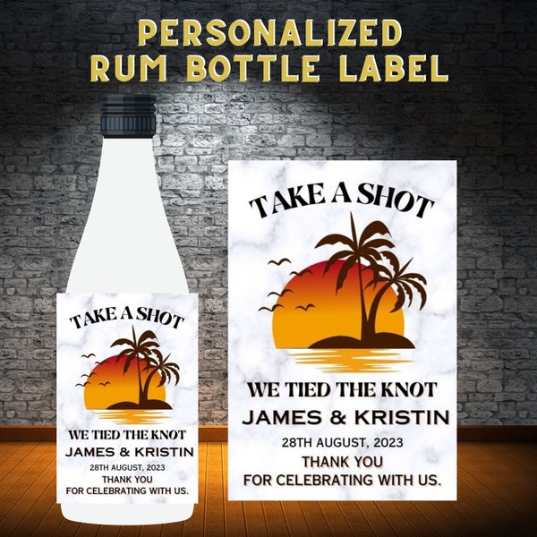 Printable Custom Coconut RUM Bottle Label, Fits Bottle Size - 50ML (Mini), Take a Short, We Tied the Knot, Wedding Personalized Gift.