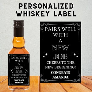Personalized Whiskey Bottle Label, Pairs Well with New Job Label, Liquor Label, New Job Gifts for Him / Her, Whiskey Gifts, Party Favors.