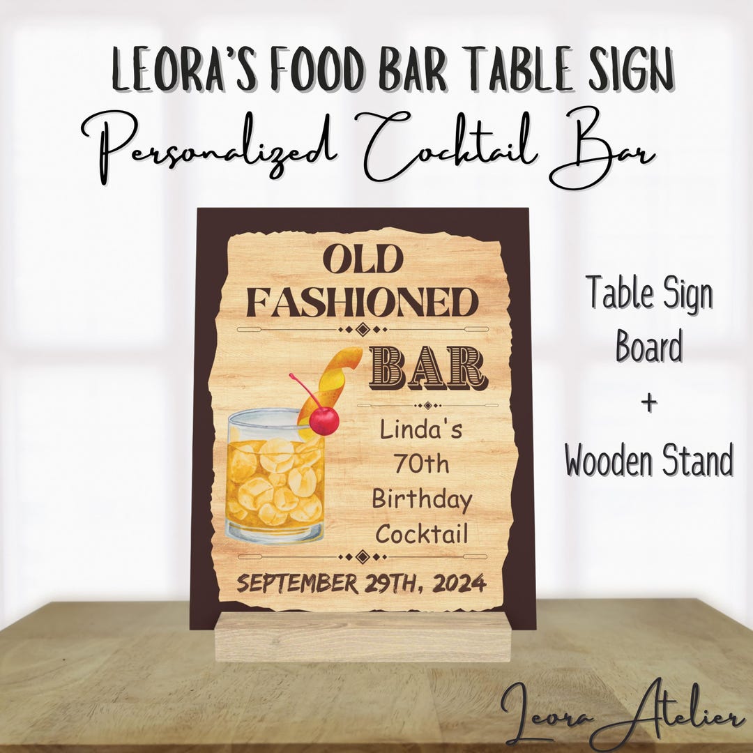 Old Fashioned Bar Table Sign | Cocktail Party Drink Station | Signature ...
