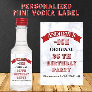 Printable Custom Mini Vodka Bottle Label 50ML, Personalized Birthday Gift, Party Favors, We Edit-You Print, Thank You Gifts for Him / Her