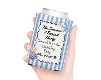 El verano en que cumplí 30 años: enfriador de latas, portavasos personalizado para fiestas de cumpleaños, recuerdo personalizado para eventos, regalo para fiestas de verano, para cualquier edad y cualquier evento.
