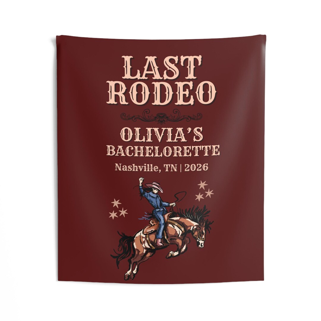 Last Rodeo Bachelorette Party Banner, Cowgirl Bach Party Backdrop ...