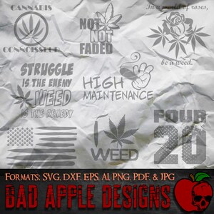 Funny Marijuana Bundle 6 - High resolution svg, AI, png and MORE!