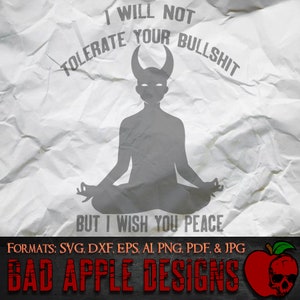 I Will Not Tolerate Your Bullshit 1 - hoge resolutie svg, AI, png en meer!