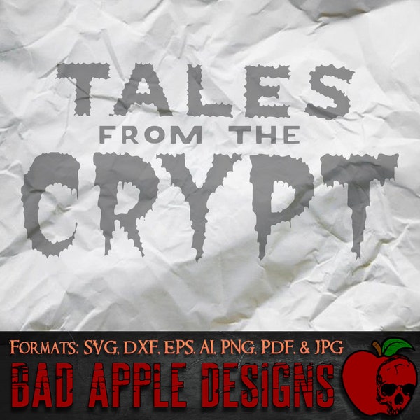 Tales From the Crypt 1 - High resolution svg, AI, png and MORE!