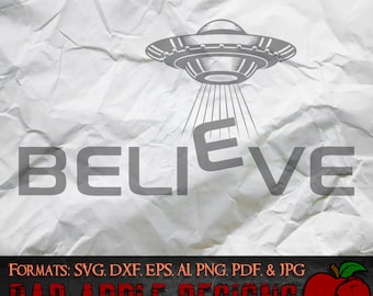 Believe UFO 1 - SVG, AI, PNG e ALTRO ad alta risoluzione!
