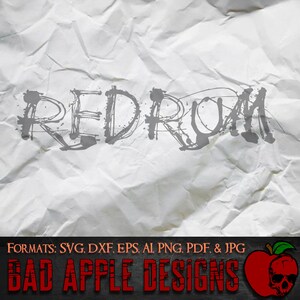 Puede incluir: Un archivo de diseño digital para una palabra manuscrita gris desgastada "REDROM" sobre un fondo blanco arrugado. El texto "FORMATS: SVG, DXF, EPS, AI PNG, PDF, & JPG" está en la parte inferior de la imagen. Debajo del texto hay una manzana roja con una calavera y huesos cruzados dentro. El texto "BAD APPLE DESIGNS" está debajo de la manzana.