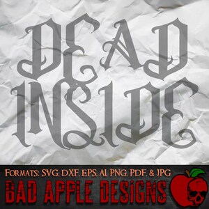 Dead Inside 3 - hoge resolutie svg, AI, png en meer!