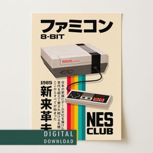 May include: A vintage-style poster featuring a Nintendo Entertainment System (NES) console and controller. The poster includes Japanese text, the words "8-BIT", "NES CLUB", and a rainbow stripe design. The poster is a digital download.