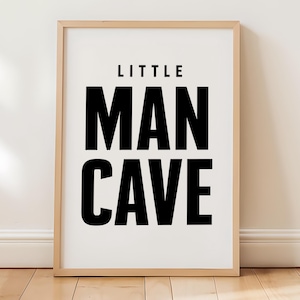 Little Man Cave Poster | Cool Boys Room Wall Art | Black White Print for Kids | Skater Emo Nursery Decor | No Frame | Gift for Boys