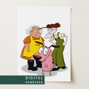 May include: A digital download featuring cartoon characters from the show Courage the Cowardly Dog. The image includes Courage, Muriel, and Eustace Bagge. Courage is pink, Muriel wears an orange dress and yellow apron, and Eustace wears green overalls. The text "DIGITAL DOWNLOAD" is at the bottom.