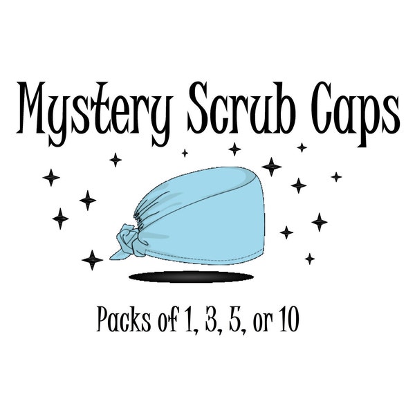 Mystery Scrub Cap Packs, Surgical Scrub Cap, Nurses Hat, Hat for Nurses and Doctors