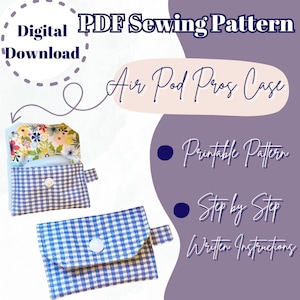 Patron de couture pour étui Air Pod Pros, patron PDF imprimable, téléchargement numérique, cadeau pour débutants, fait main, instructions de couture faciles, fichier PDF
