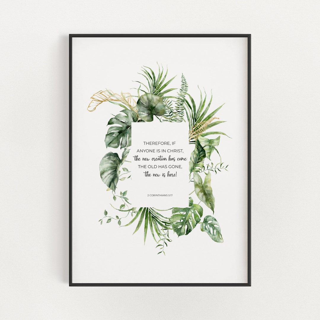 2 Corinthians 5:17 Printable New Creation Scripture Wall Art With ...