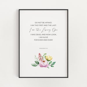 I am the Living One Revelation 1:17-18 Easter Bible Verse Printable Wall Art, Watercolor Spring Floral Christian Scripture Digital Download