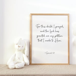 1 Samuel 1:27 For This Child I Prayed Christian Nursery Scripture Printable, Minimalist Bible Verse Digital Download for Boy or Girl Room
