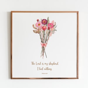 Puede incluir: Una impresi&oacute;n enmarcada con un ramo de flores secas rosas y rojas y el texto "The Lord is my shepherd. I lack nothing. PSALM 23:1"