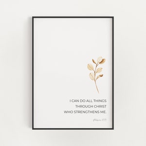 Filipenses 4:13 Versículo bíblico imprimible Descarga digital Impresión, Puedo hacer todas las cosas en Cristo que me fortalece, Arte de la pared cristiana