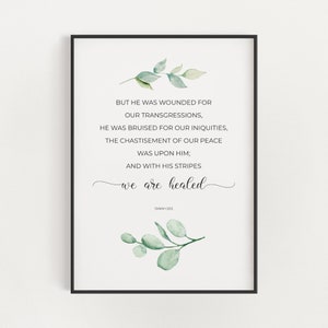 Isaías 53:5 KJV Con sus rayas Somos sanados Arte de la pared del versículo bíblico de Pascua con vegetación de acuarela, Escritura de Cuaresma Impresión Descarga digital